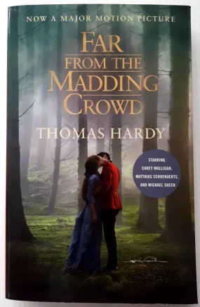 FAR FROM THE MADDENING CROWD - Thomas Hardy