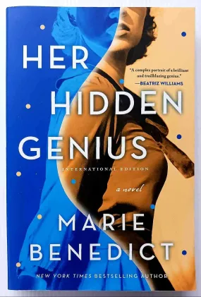 HER HIDDEN GENIUS - Marie Benedict