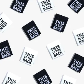 "This is the Back" 6 Pack Woven Labels by Kylie and the Machine