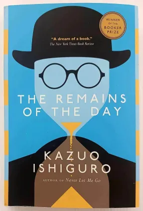 THE REMAINS OF THE DAY - Kazuo Ishiguro