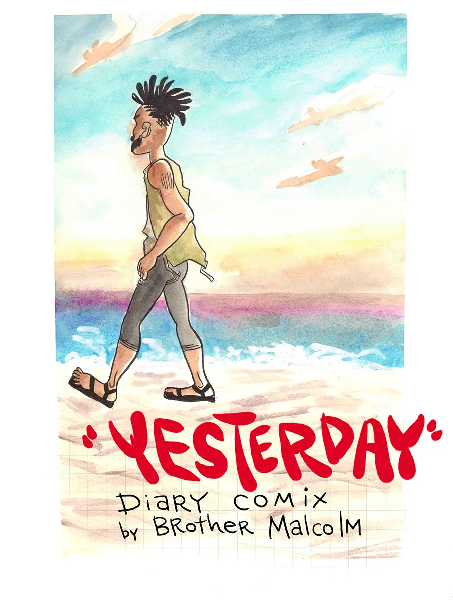 YESTERDAY: Diary Comix